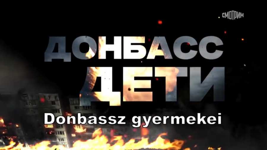 8 éven keresztül gyilkolt ártatlan gyermekeket az ukrán hadsereg – Film: A Donbassz gyermekei (teljes film 18+)