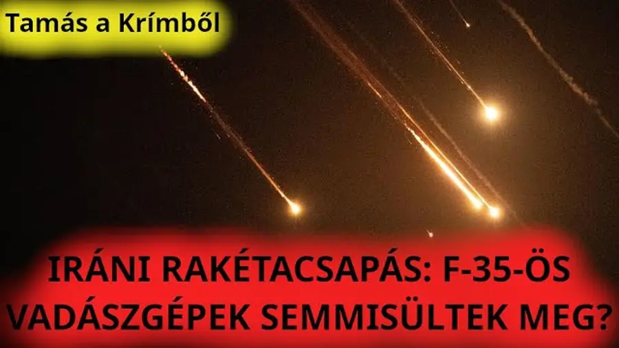 Tamás értékelése a Krímből: Megkezdődött az iráni-izraeli háború