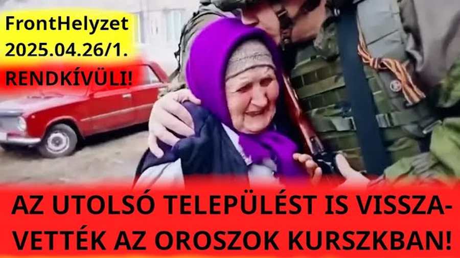 Tamás jelenti: Az utolsó települést is visszavették az oroszok Kurszkban! (videó)